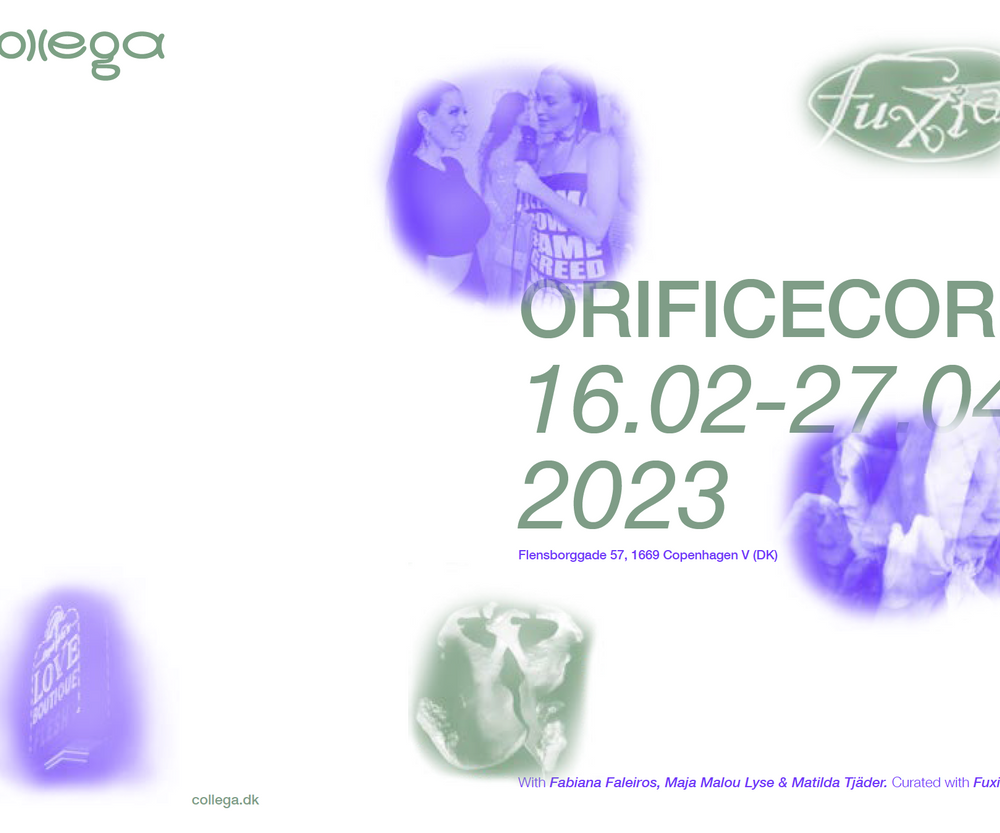 Exhibition guide: ORIFICECORE, Collega