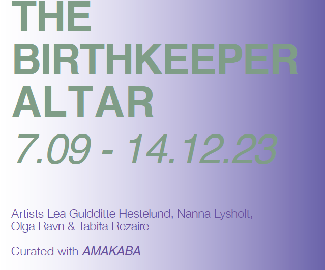Curatorial text: The Birthkeeper Altar, Collega x AMAKABA